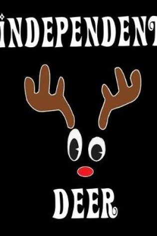 Cover of Independent Deer