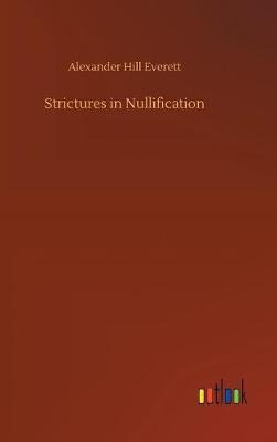 Book cover for Strictures in Nullification