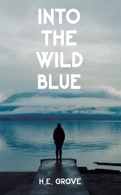 Book cover for Into the Wild Blue