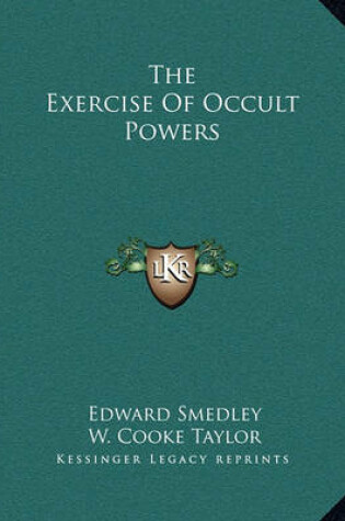 Cover of The Exercise of Occult Powers