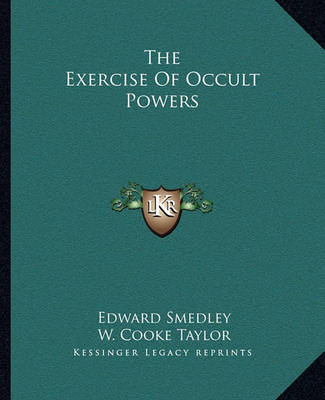 Book cover for The Exercise of Occult Powers