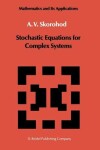 Book cover for Stochastic Equations for Complex Systems