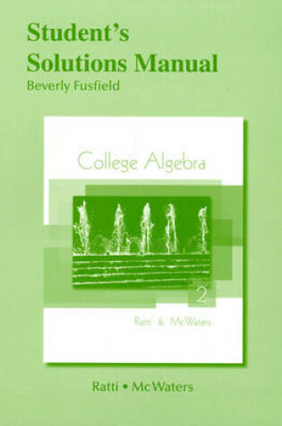 Cover of Student Solutions Manual for College Algebra