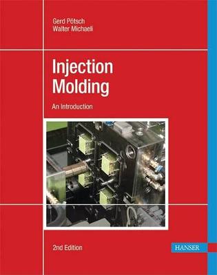 Book cover for Injection Molding 2e