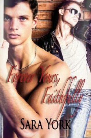 Cover of Forever Yours, Faithfully