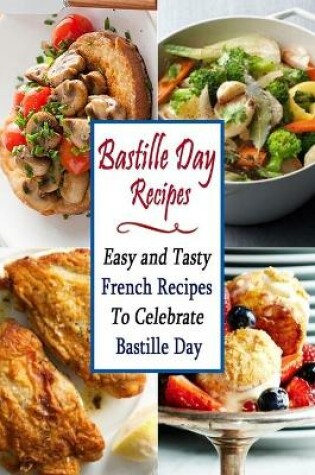 Cover of Bastille Day Recipes