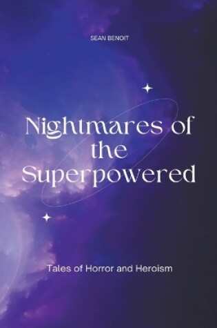 Cover of Nightmares of the Superpowered