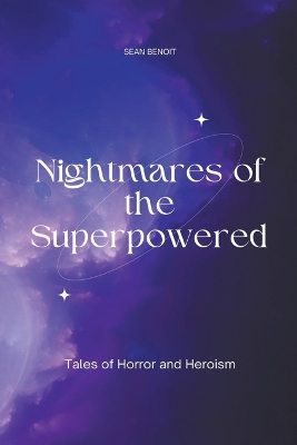Book cover for Nightmares of the Superpowered