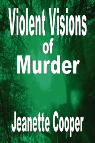 Cover of Violent Visions of Murder