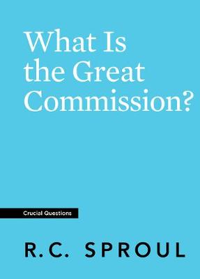 Book cover for What Is the Great Commission?