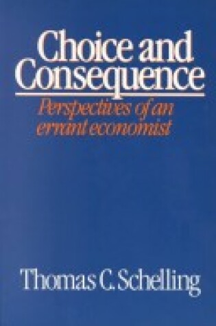 Cover of Choice and Consequence