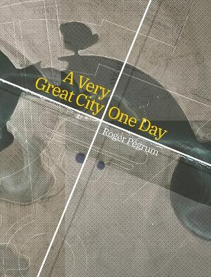 Book cover for A Very Great City One Day