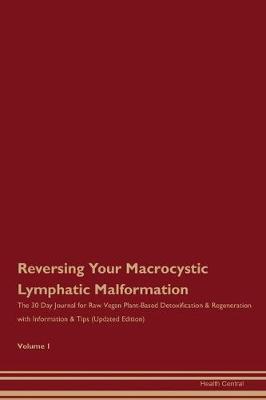 Book cover for Reversing Your Macrocystic Lymphatic Malformation