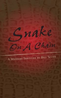 Book cover for Snake On a Chain: A Mystery Thriller