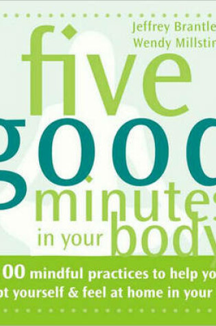 Cover of Five Good Minutes in Your Body