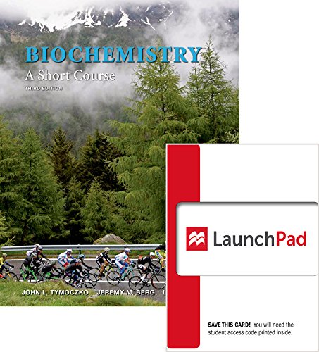 Book cover for Biochemistry: A Short Course 3e & Launchpad (Six Month Access)