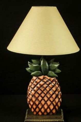 Cover of Pineapple Shade Lamp Journal