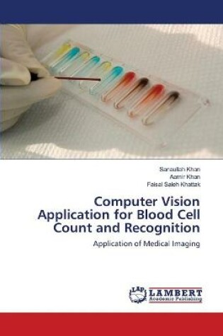 Cover of Computer Vision Application for Blood Cell Count and Recognition