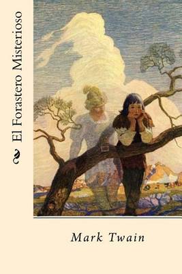 Book cover for El Forastero Misterioso (Spanish Edition)