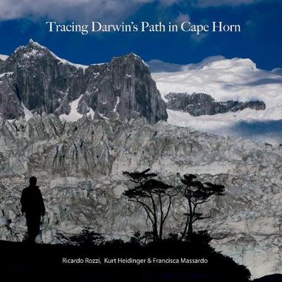 Cover of Tracing Darwin's Path in Cape Horn