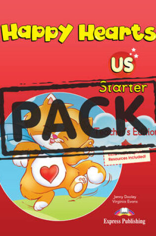 Cover of Happy Hearts US Starter Teacher's Mini Pack (US)