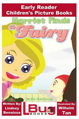 Book cover for Harriet Finds a Fairy - Early Reader - Children's Picture Books