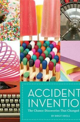 Cover of Accidental Inventions