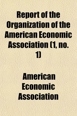 Cover of Report of the Organization of the American Economic Association