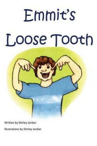 Cover of Emmit's Loose Tooth