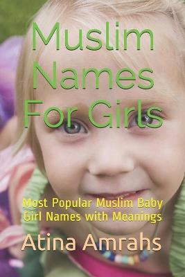 Book cover for Muslim Names For Girls