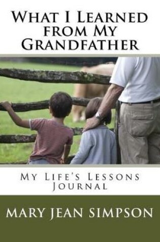 Cover of What I Learned from My Grandfather