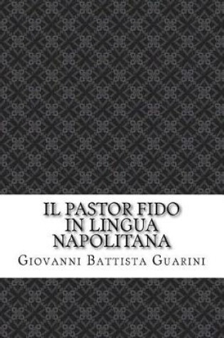 Cover of Il pastor fido in lingua napolitana