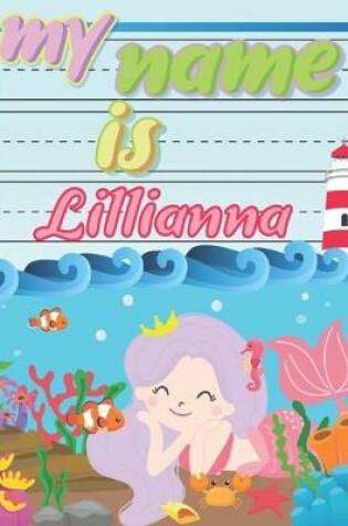 Cover of My Name is Lillianna