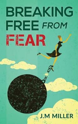 Book cover for Breaking Free From Fear