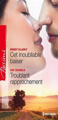 Book cover for CET Inoubliable Baiser - Troublant Rapprochement