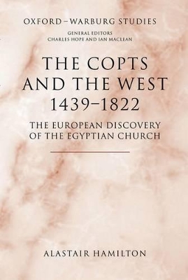 Book cover for The Copts and the West, 1439-1822