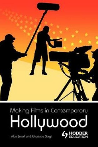 Cover of Making Films in Contemporary Hollywood