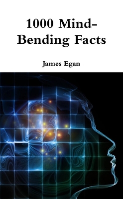 Book cover for 1000 Mind-Bending Facts