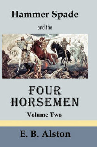 Cover of Hammer Spade and the Four Horsemen-Volume Two