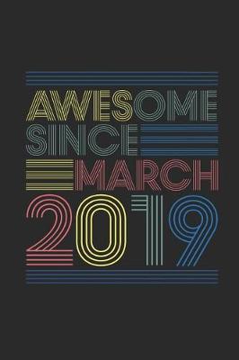 Book cover for Awesome Since March 2019