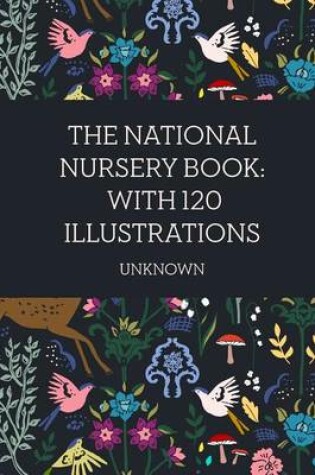 Cover of The National Nursery Book