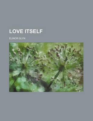 Book cover for Love Itself