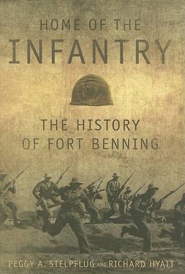 Book cover for Home of the Infantry