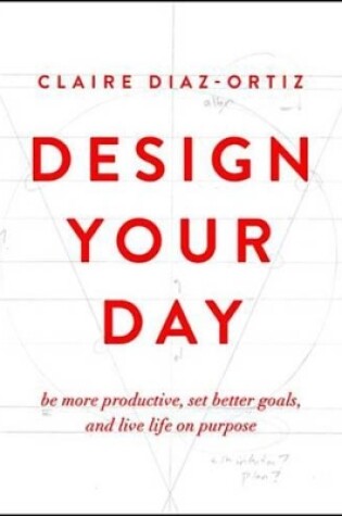 Cover of Design Your Day