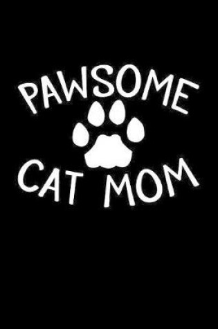 Cover of Pawsome Cat Mom