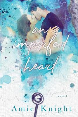 Book cover for An Imperfect Heart