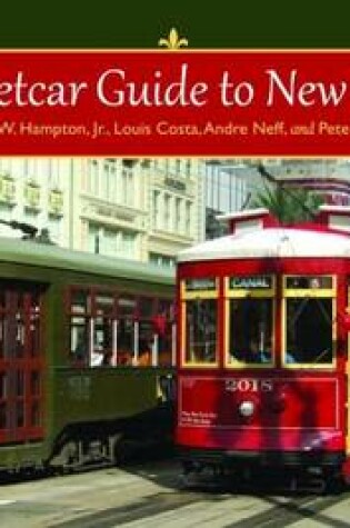 Cover of Streetcar Guide to New Orleans, The