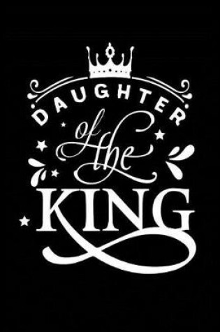 Cover of Daughter of the King