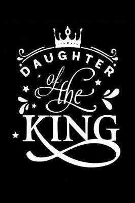 Book cover for Daughter of the King