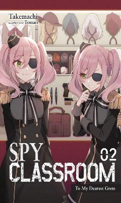 Cover of Spy Classroom, Vol. 2 (light novel)
